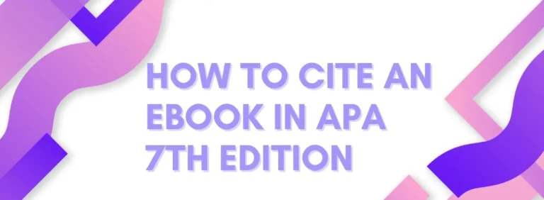 How to Cite an Ebook in APA 7th Edition