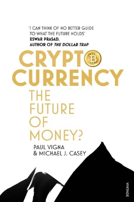 The Age of Cryptocurrency eBook by Paul Vigna