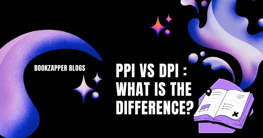 PPI vs DPi What Is the Difference